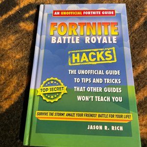 Unofficial Fortnite Guide: Fortnite Battle Royale Harcover Book by Jason R. Rich